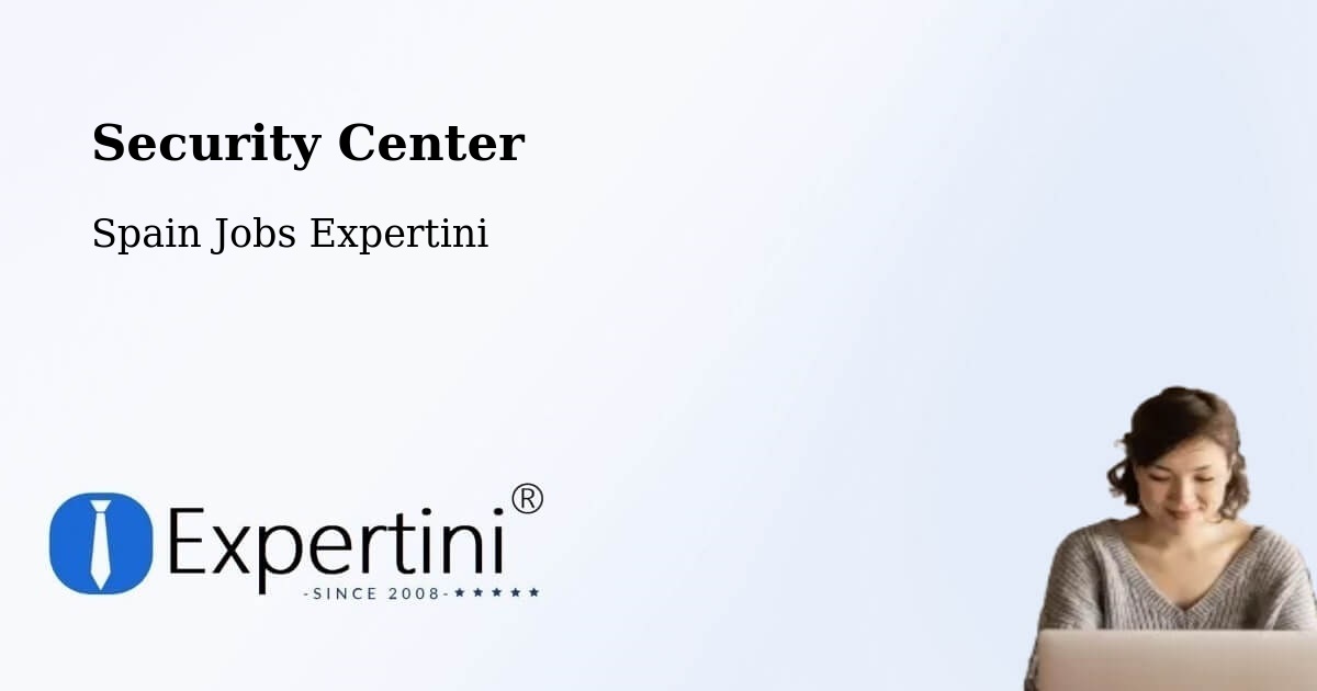 Security & Compliance – Soria - Spain Jobs Expertini